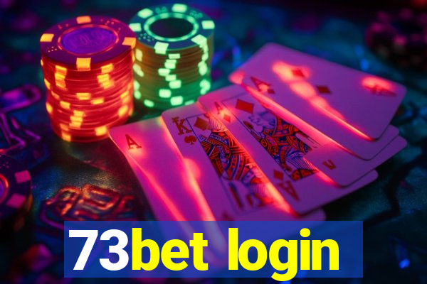 73bet login